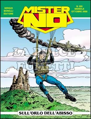 MISTER NO #   305: SULL'ORLO DELL'ABISSO