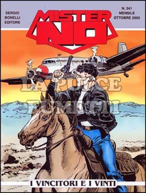 MISTER NO #   341: I VINCITORI E I VINTI
