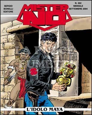 MISTER NO #   352: L'IDOLO MAYA