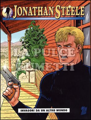 JONATHAN STEELE #    62: INVASORI DA UN ALTRO MONDO