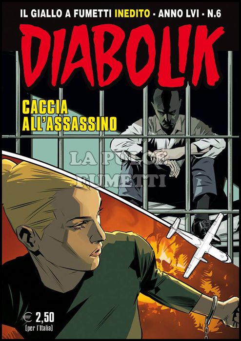 DIABOLIK ORIGINALE ANNO 56 # 6: CACCIA ALL'ASSASSINO