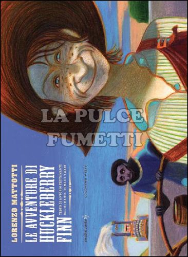 LE AVVENTURE DI HUCKLEBERRY FINN