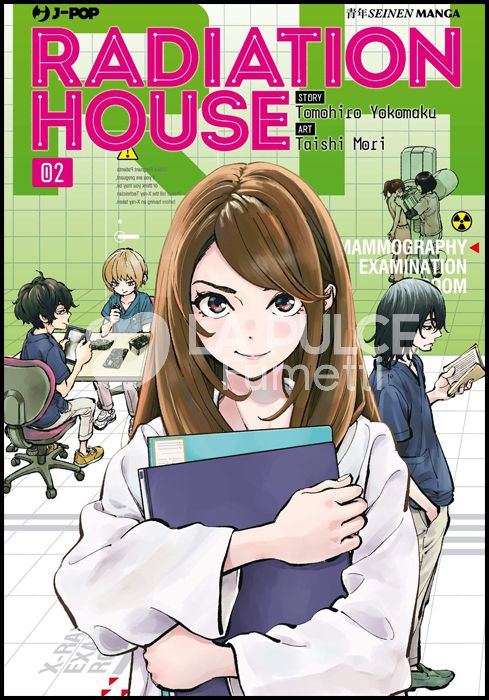 RADIATION HOUSE # 2