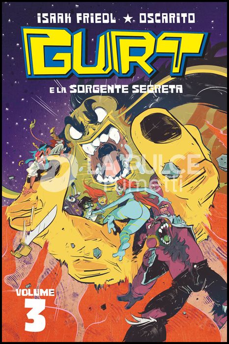 GURT # 3: LA SORGENTE SEGRETA