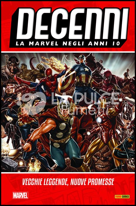DECENNI # 8 - LA MARVEL NEGLI ANNI 10: VECCHIE LEGGENDE, NUOVE PROMESSE