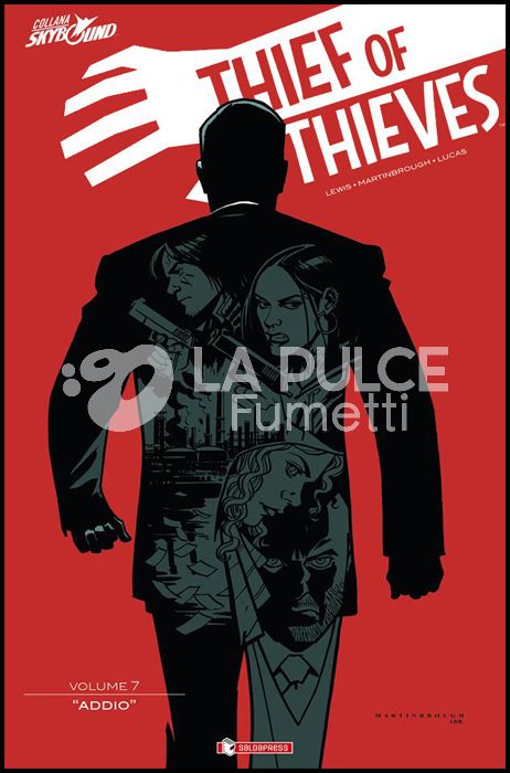 THIEF OF THIEVES #     7: ADDIO