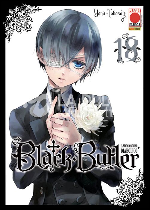 BLACK BUTLER # 18 - IL MAGGIORDOMO DIABOLICO - KUROSHITSUJI - 2A RISTAMPA
