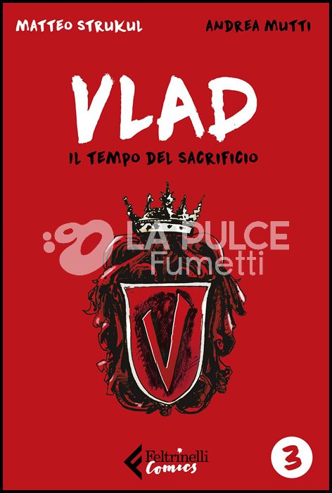 VLAD # 3: IL TEMPO DEL SACRIFICIO