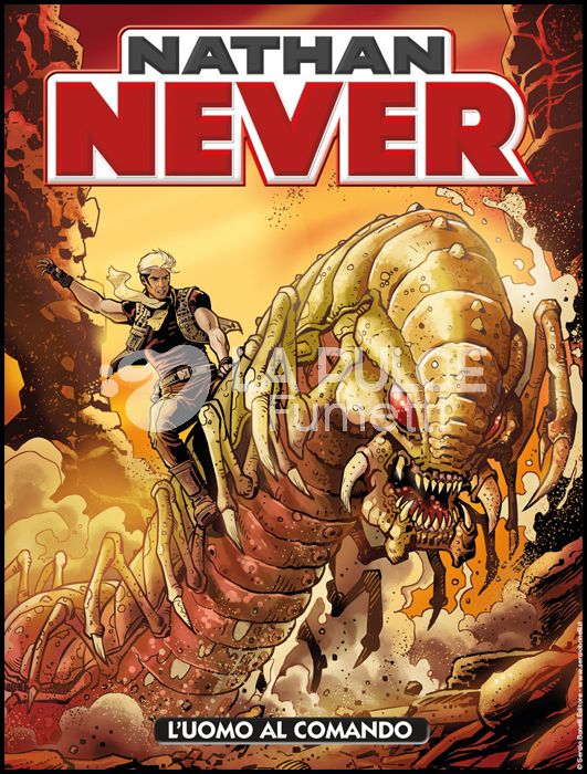 NATHAN NEVER # 342: L'UOMO AL COMANDO