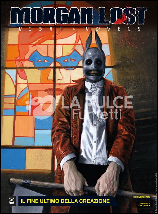 MORGAN LOST #    45 - MORGAN LOST NIGHT NOVELS 1: IL FINE ULTIMO DELLA CREAZIONE
