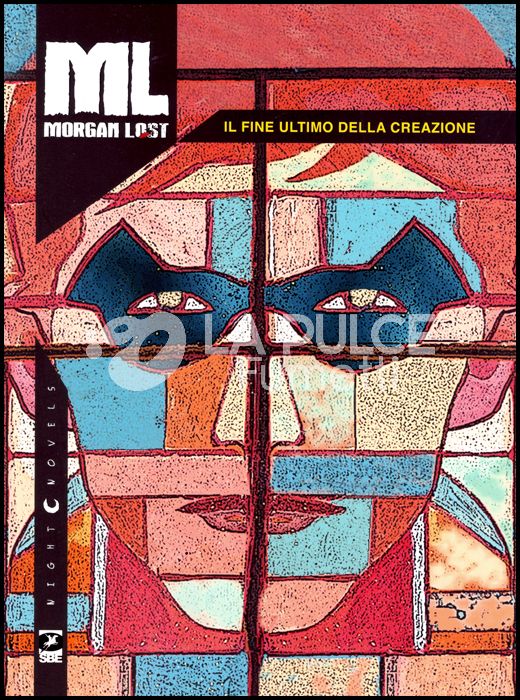 MORGAN LOST #    45 - MORGAN LOST NIGHT NOVELS 1: IL FINE ULTIMO DELLA CREAZIONE - VARIANT