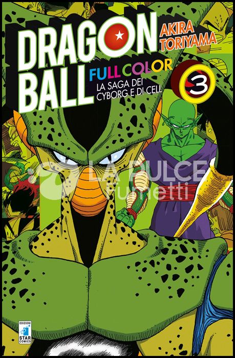 DRAGON BALL FULL COLOR # 23 - LA SAGA DEI CYBORG E DI CELL 3 ( DI 6 )