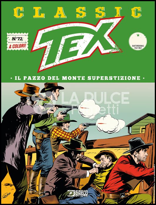 TEX CLASSIC # 72: IL PAZZO DEL MONTE SUPERSTIZIONE