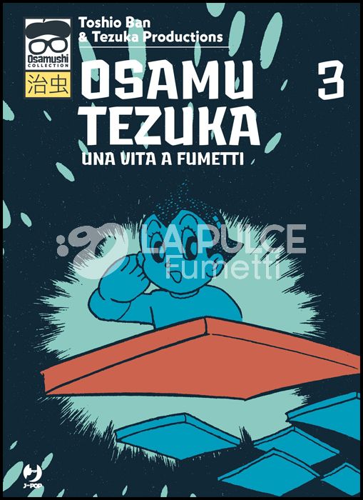 OSAMUSHI COLLECTION - OSAMU TEZUKA UNA VITA A FUMETTI # 3