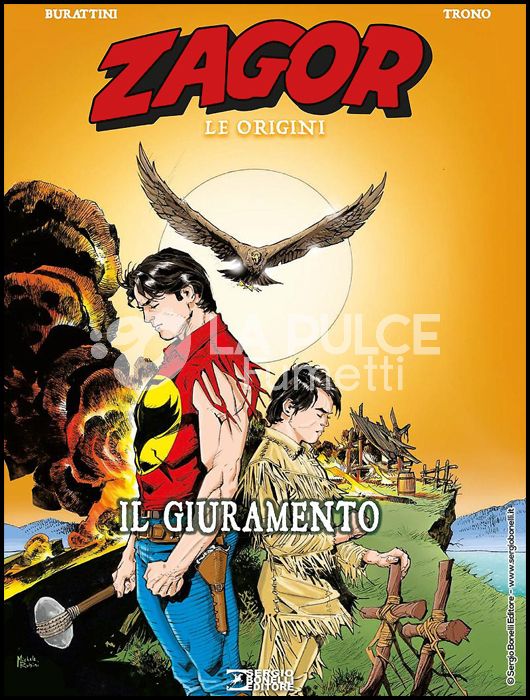 ZAGOR - LE ORIGINI #     2: IL GIURAMENTO - CARTONATO