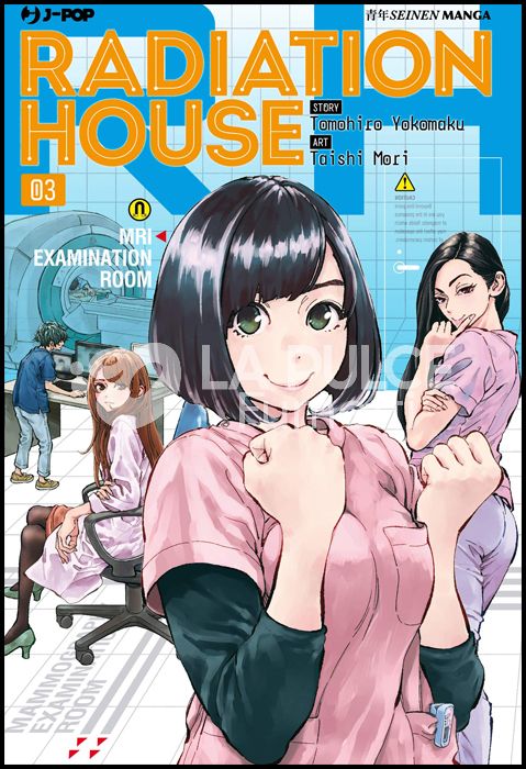 RADIATION HOUSE # 3