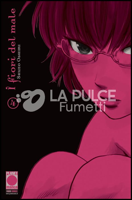 I FIORI DEL MALE - AKU NO HANA # 4 - 1A RISTAMPA