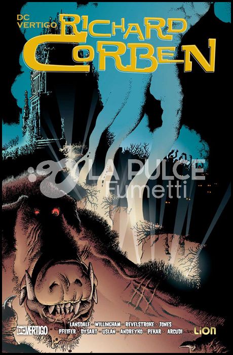 GRANDI OPERE VERTIGO - DC-VERTIGO DI RICHARD CORBEN