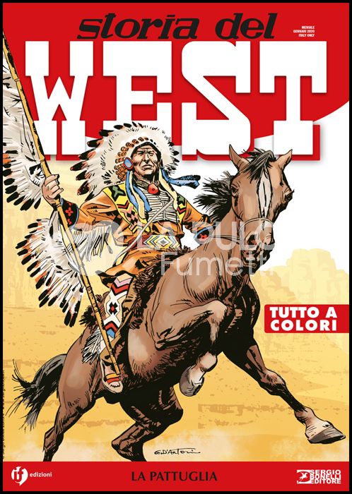 COLLANA WEST #    10 - STORIA DEL WEST 10: LA PATTUGLIA