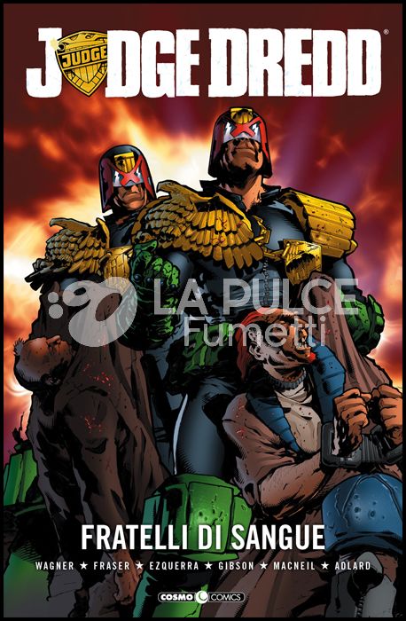 COSMO COMICS # 72 - JUDGE DREDD 7: FRATELLI DI SANGUE