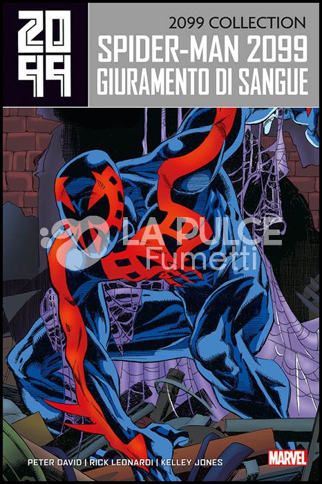 2099 COLLECTION - SPIDER-MAN # 1: GIURAMENTO DI SANGUE