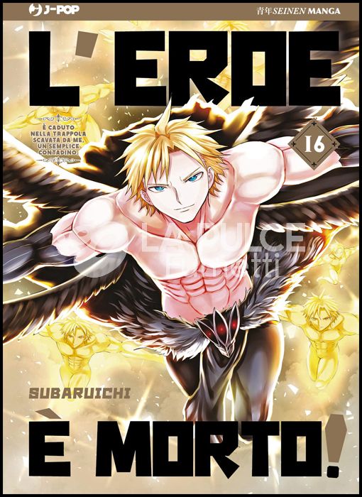 L'EROE È MORTO # 16