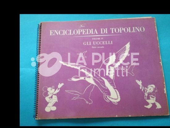 ENCICLOPEDIA DI TOPOLINO VOL Iv: gli uccelli parte  2a  ALBUM FIGURINE COMPLETO