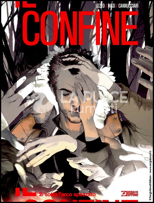 IL CONFINE # 2: SOTTO L'ARCO SPEZZATO