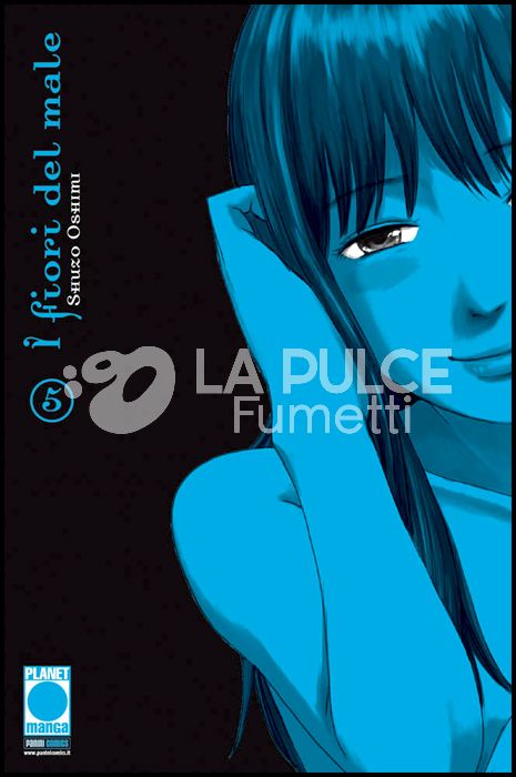 I FIORI DEL MALE - AKU NO HANA # 5 - 1A RISTAMPA
