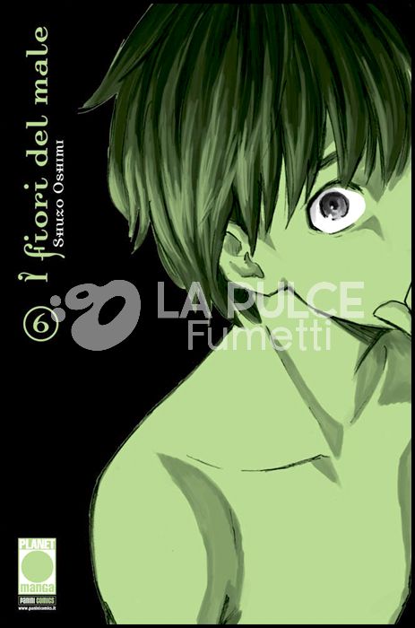 I FIORI DEL MALE - AKU NO HANA # 6 - 1A RISTAMPA