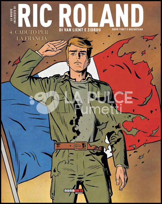 LE NUOVE INCHIESTE DI RIC ROLAND # 4: CADUTO PER LA FRANCIA
