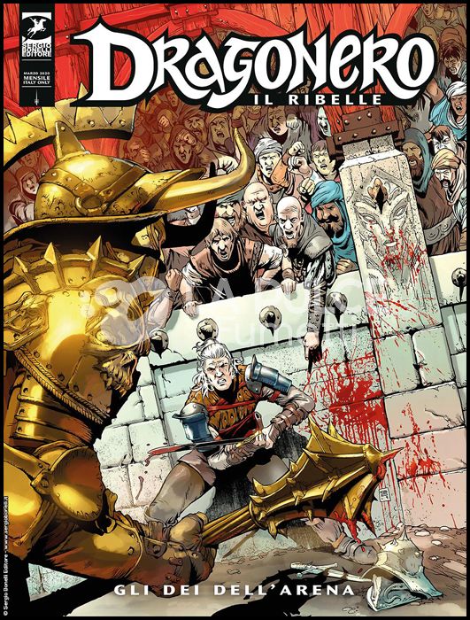 DRAGONERO # 82 - DRAGONERO IL RIBELLE 5 (DI 36): GLI DEI DELL'ARENA