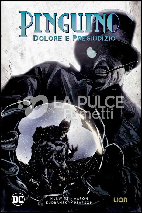 GRANDI OPERE DC - BATMAN - PINGUINO: DOLORE E PREGIUDIZIO