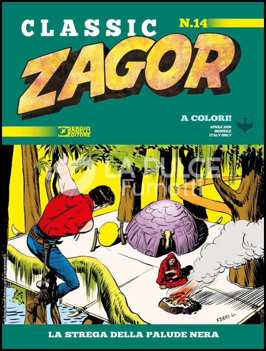ZAGOR CLASSIC # 14: LA STREGA DELLA PALUDE NERA