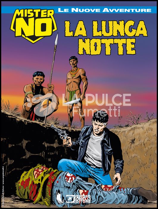COLLANA AMAZZONIA #    11 - MISTER NO LE NUOVE AVVENTURE 11: LA LUNGA NOTTE