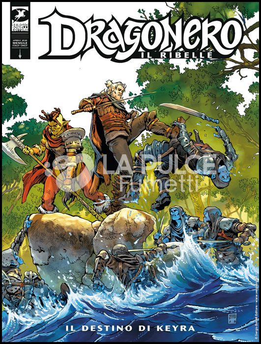 DRAGONERO # 84 - DRAGONERO IL RIBELLE 7 (DI 36): IL DESTINO DI KEYRA