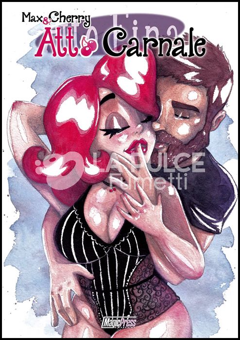 MAX & CHERRY: ATTO CARNALE