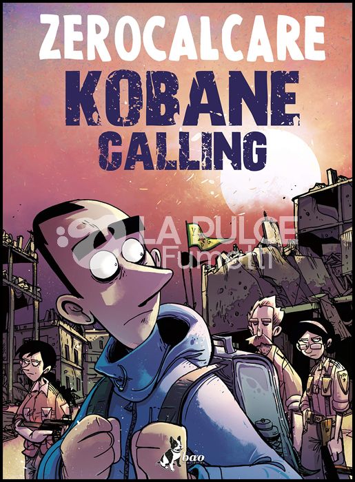 ZEROCALCARE - KOBANE CALLING - OGGI