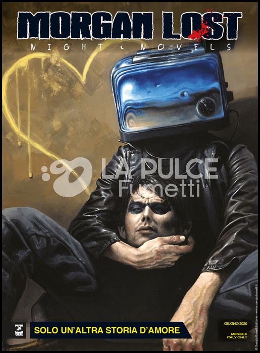 MORGAN LOST #    51 - MORGAN LOST NIGHT NOVELS 7: SOLO UN'ALTRA STORIA D'AMORE