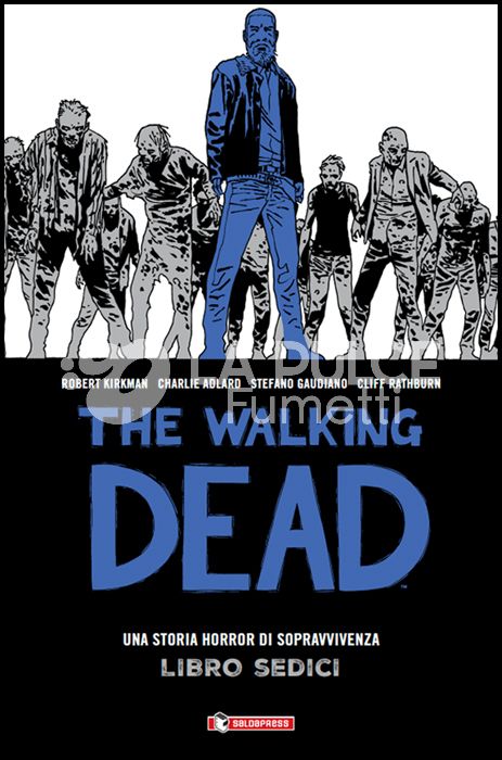 WALKING DEAD BOOK HARDCOVER # 16