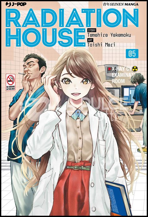 RADIATION HOUSE # 5