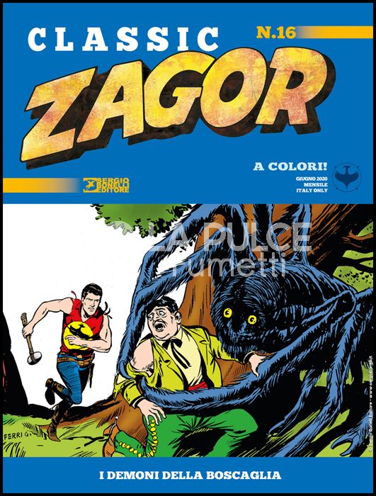 ZAGOR CLASSIC # 16: I DEMONI DELLA BOSCAGLIA