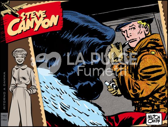 COSMO BOOKS - STEVE CANYON - TAVOLE GIORNALIERE E DOMENICALI # 4: RITORNO A DAMMA - 1953/1954