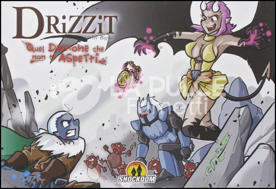 DRIZZIT # 4: QUEL DEMONE CHE NON TI ASPETTI