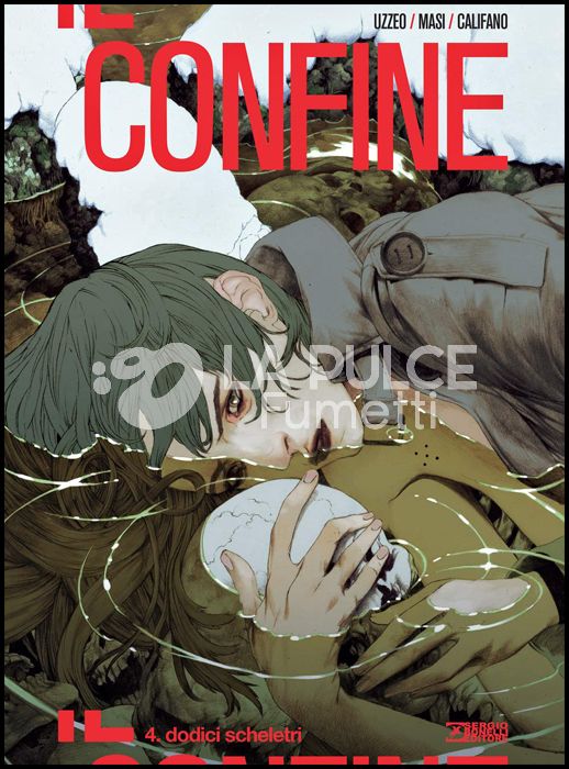 IL CONFINE # 4: DODICI SCHELETRI