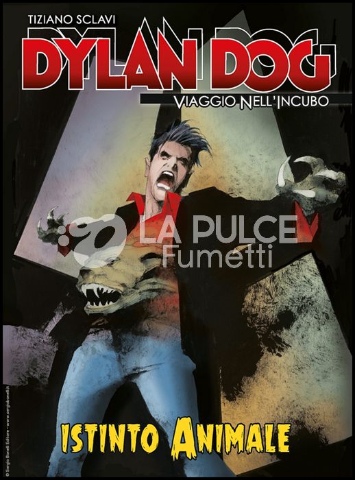 DYLAN DOG - VIAGGIO NELL'INCUBO # 44: ISTINTO ANIMALE