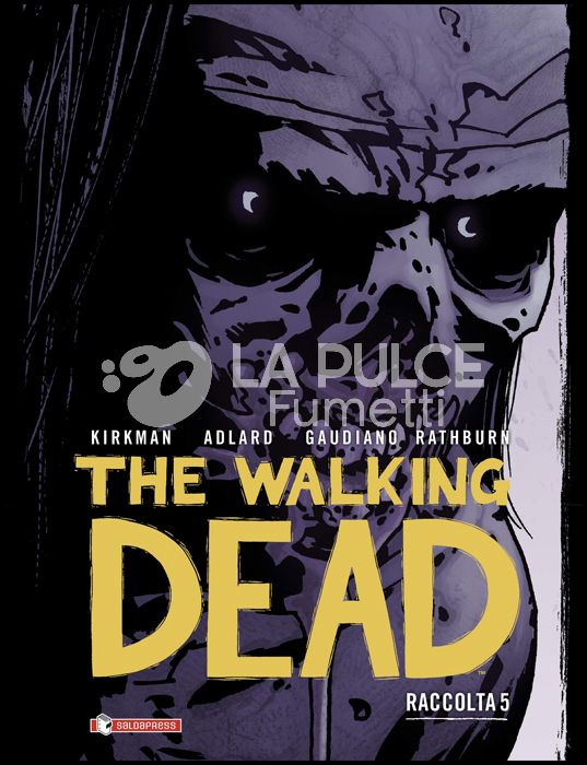 WALKING DEAD RACCOLTA #     5