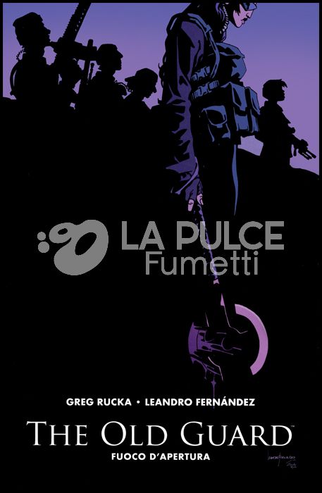PANINI COMICS 100% HD - THE OLD GUARD # 1: FUOCO D'APERTURA
