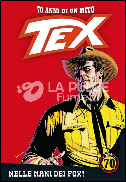 TEX - 70 ANNI DI UN MITO # 104: NELLE MANI DEI FOX!