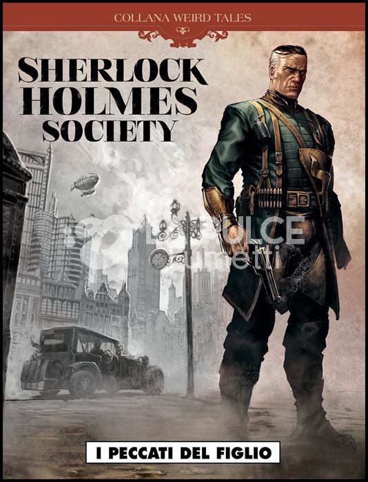 COSMO SERIE BLU # 95 - COLLANA WEIRD TALES 36 - SHERLOCK HOLMES SOCIETY 3: I PECCATI DEL FIGLIO